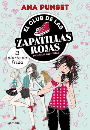 EL DIARIO DE FRIDA. EL CLUB DE LAS ZAPATILLAS ROJAS | 9788418798689 | PUNSET, ANA | Galatea Llibres | Llibreria online de Reus, Tarragona | Comprar llibres en català i castellà online