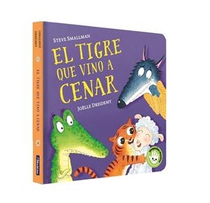 EL TIGRE QUE VINO A CENAR | 9788448859640 | SMALLMAN, STEVE/DREIDEMY, JOËLLE | Galatea Llibres | Librería online de Reus, Tarragona | Comprar libros en catalán y castellano online