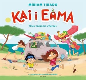 KAI I EMMA 2 - UNES VACANCES INTENSES | 9788418688317 | TIRADO, MÍRIAM/MORENO, MARTA | Galatea Llibres | Llibreria online de Reus, Tarragona | Comprar llibres en català i castellà online
