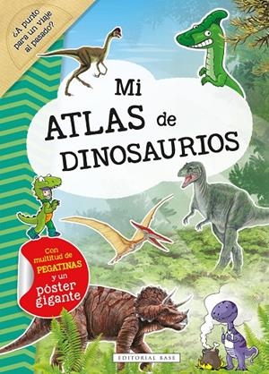 MI ATLAS DE DINOSAURIOS | 9788418715228 | Galatea Llibres | Llibreria online de Reus, Tarragona | Comprar llibres en català i castellà online