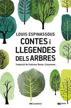CONTES I LLEGENDES DELS ARBRES | 9788413561882 | ESPINASSOUS, LOUIS | Galatea Llibres | Llibreria online de Reus, Tarragona | Comprar llibres en català i castellà online