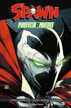 SPAWN: PROFECÍA DE MUERTE | 9788411120203 | MCFARLANE, TODD | Galatea Llibres | Llibreria online de Reus, Tarragona | Comprar llibres en català i castellà online