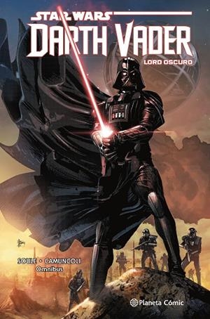 STAR WARS DARTH VADER: LORD OSCURO INTEGRAL | 9788411121347 | SOULE, CHARLES/CAMUNCOLI, GIUSEPPE | Galatea Llibres | Librería online de Reus, Tarragona | Comprar libros en catalán y castellano online