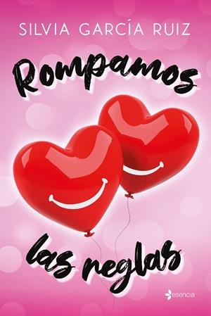 ROMPAMOS LAS REGLAS | 9788408258490 | GARCÍA RUIZ, SILVIA | Galatea Llibres | Llibreria online de Reus, Tarragona | Comprar llibres en català i castellà online