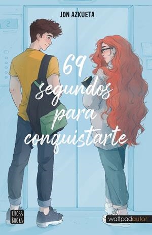 69 SEGUNDOS PARA CONQUISTARTE | 9788408257035 | AZKUETA, JON | Galatea Llibres | Llibreria online de Reus, Tarragona | Comprar llibres en català i castellà online