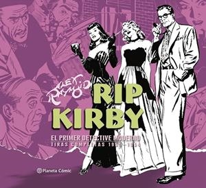 RIP KIRBY DE ALEX RAYMOND 3/4 | 9788491749134 | RAYMOND, ALEX | Galatea Llibres | Llibreria online de Reus, Tarragona | Comprar llibres en català i castellà online