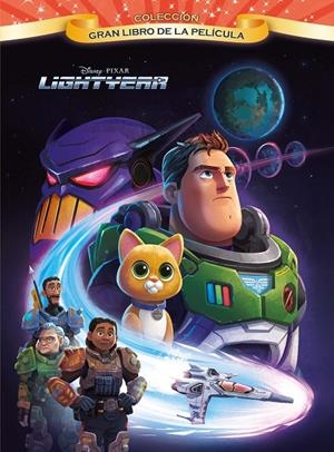 LIGHTYEAR. GRAN LIBRO DE LA PELÍCULA | 9788418939785 | DISNEY | Galatea Llibres | Librería online de Reus, Tarragona | Comprar libros en catalán y castellano online