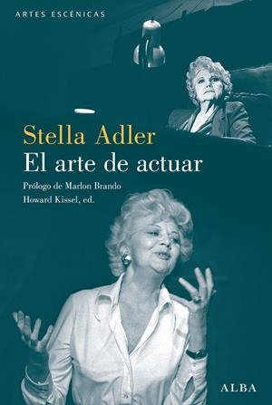EL ARTE DE ACTUAR | 9788490658734 | ADLER, STELLA | Galatea Llibres | Llibreria online de Reus, Tarragona | Comprar llibres en català i castellà online