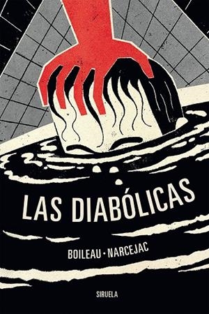 LAS DIABÓLICAS | 9788419207555 | BOILEAU, PIERRE/NARCEJAC, THOMAS | Galatea Llibres | Librería online de Reus, Tarragona | Comprar libros en catalán y castellano online