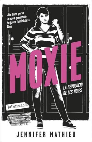 MOXIE | 9788419107084 | MATHIEU, JENNIFER | Galatea Llibres | Llibreria online de Reus, Tarragona | Comprar llibres en català i castellà online