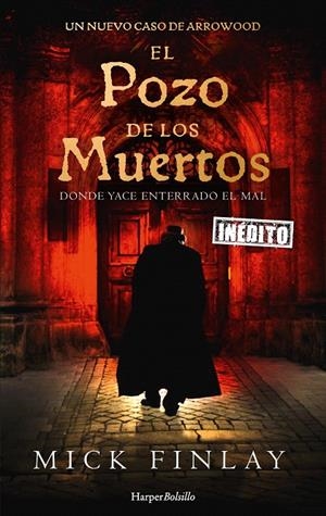 EL POZO DE LOS MUERTOS | 9788418623226 | FINLAY, MICK | Galatea Llibres | Llibreria online de Reus, Tarragona | Comprar llibres en català i castellà online