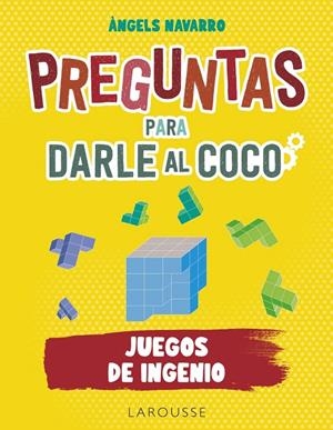PREGUNTAS PARA DARLE AL COCO. JUEGOS DE INGENIO | 9788419250292 | NAVARRO SIMÓN, ÀNGELS | Galatea Llibres | Llibreria online de Reus, Tarragona | Comprar llibres en català i castellà online