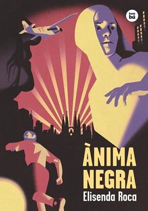 ÀNIMA NEGRA | 9788483435700 | ROCA, ELISENDA | Galatea Llibres | Librería online de Reus, Tarragona | Comprar libros en catalán y castellano online