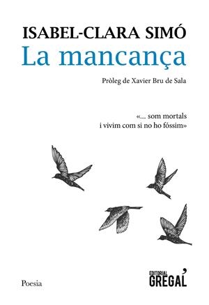 LA MANCANÇA | 9788418063053 | CLARA SIMO, ISABEL | Galatea Llibres | Librería online de Reus, Tarragona | Comprar libros en catalán y castellano online
