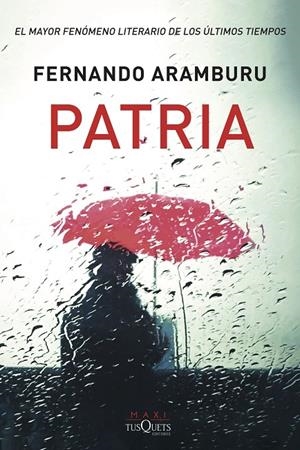 PATRIA | 9788490667316 | ARAMBURU, FERNANDO | Galatea Llibres | Librería online de Reus, Tarragona | Comprar libros en catalán y castellano online