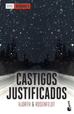 CASTIGOS JUSTIFICADOS (SERIE BERGMAN, 5) | 9788408202486 | HJORTH, MICHAEL; ROSENFELDT, HANS | Galatea Llibres | Llibreria online de Reus, Tarragona | Comprar llibres en català i castellà online