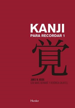 KANJI PARA RECORDAR 1 | 9788425433764 | HEISIG, JAMES | Galatea Llibres | Librería online de Reus, Tarragona | Comprar libros en catalán y castellano online