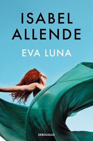 EVA LUNA | 9788466363334 | ALLENDE, ISABEL | Galatea Llibres | Librería online de Reus, Tarragona | Comprar libros en catalán y castellano online