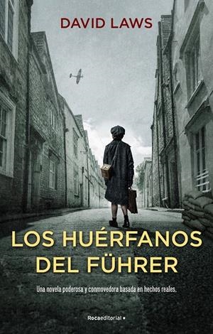 LOS HUERFANOS DEL FUHRER | 9788418557958 | LAWS, DAVID | Galatea Llibres | Llibreria online de Reus, Tarragona | Comprar llibres en català i castellà online
