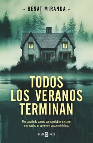 TODOS LOS VERANOS TERMINAN | 9788401027208 | MIRANDA, BEÑAT | Galatea Llibres | Llibreria online de Reus, Tarragona | Comprar llibres en català i castellà online