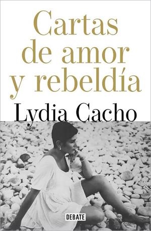 CARTAS DE AMOR Y DE REBELDIA | 9788418967146 | CACHO, LYDIA | Galatea Llibres | Llibreria online de Reus, Tarragona | Comprar llibres en català i castellà online