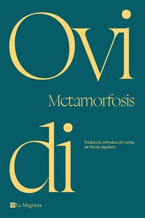 METAMORFOSIS (EDICIO EN CATALA) | 9788419013170 | OVIDI | Galatea Llibres | Librería online de Reus, Tarragona | Comprar libros en catalán y castellano online