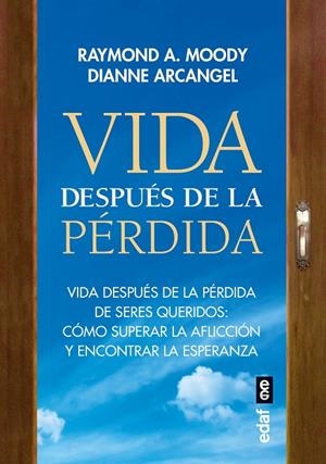 VIDA DESPUÉS DE LA PÉRDIDA | 9788441441415 | MOODY, RAYMOND A. | Galatea Llibres | Llibreria online de Reus, Tarragona | Comprar llibres en català i castellà online