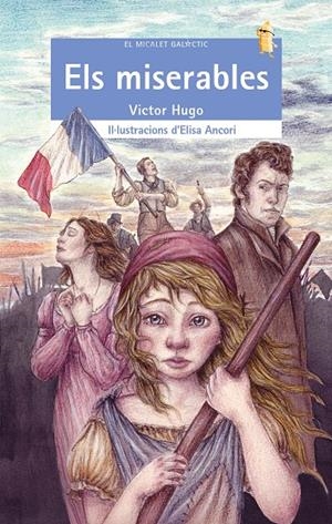 ELS MISERABLES | 9788413582719 | HUGO, VICTOR | Galatea Llibres | Llibreria online de Reus, Tarragona | Comprar llibres en català i castellà online