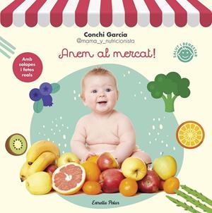 ANEM AL MERCAT! | 9788413890807 | GARCÍA, CONCHI | Galatea Llibres | Llibreria online de Reus, Tarragona | Comprar llibres en català i castellà online