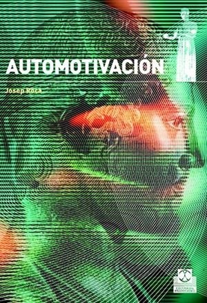AUTOMOTIVACION | 9788480198752 | ROCA, JOSEP | Galatea Llibres | Llibreria online de Reus, Tarragona | Comprar llibres en català i castellà online