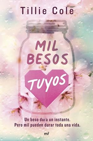 MIL BESOS TUYOS | 9788427050259 | COLE, TILLIE | Galatea Llibres | Librería online de Reus, Tarragona | Comprar libros en catalán y castellano online
