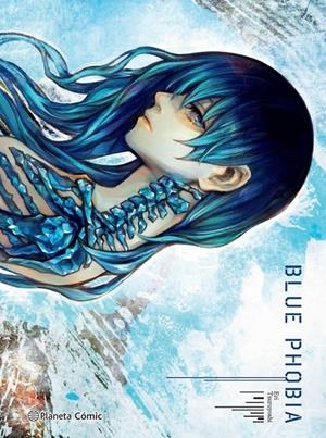 BLUE PHOBIA | 9788491749028 | TSURUYOSHI, ERI | Galatea Llibres | Llibreria online de Reus, Tarragona | Comprar llibres en català i castellà online