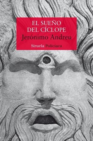 EL SUEÑO DEL CÍCLOPE | 9788419207494 | ANDREU, JERÓNIMO | Galatea Llibres | Llibreria online de Reus, Tarragona | Comprar llibres en català i castellà online