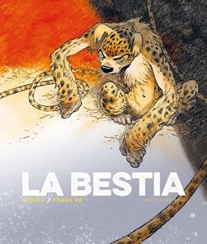 LA BESTIA | 9788418715303 | ZIDROU / PÉ, FRANK | Galatea Llibres | Llibreria online de Reus, Tarragona | Comprar llibres en català i castellà online