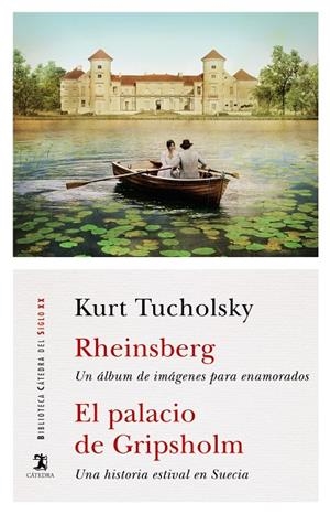 RHEINSBERG; EL PALACIO DE GRIPSHOLM | 9788437644585 | TUCHOLSKY, KURT | Galatea Llibres | Llibreria online de Reus, Tarragona | Comprar llibres en català i castellà online