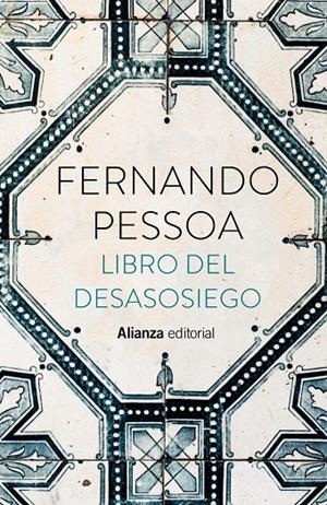 LIBRO DEL DESASOSIEGO | 9788413628875 | PESSOA, FERNANDO | Galatea Llibres | Llibreria online de Reus, Tarragona | Comprar llibres en català i castellà online