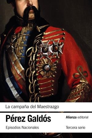 LA CAMPAÑA DEL MAESTRAZGO | 9788413628783 | PÉREZ GALDÓS, BENITO | Galatea Llibres | Llibreria online de Reus, Tarragona | Comprar llibres en català i castellà online