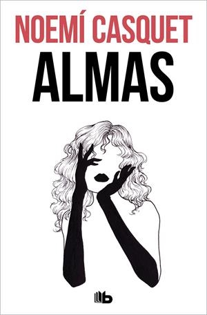 ALMAS | 9788413145273 | CASQUET, NOEMÍ | Galatea Llibres | Librería online de Reus, Tarragona | Comprar libros en catalán y castellano online