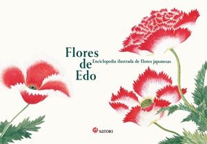 FLORES DE EDO. ENCICLOPEDIA ILUSTRADA DE FLORES JAPONESAS | 9788419035226 | TAJIMA, KAZUHIKO | Galatea Llibres | Librería online de Reus, Tarragona | Comprar libros en catalán y castellano online
