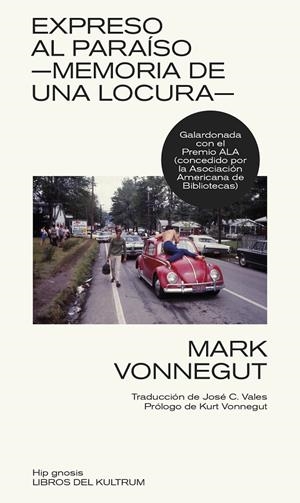 EXPRESO AL PARAISO | 9788418404207 | VONNEGUT, MARK | Galatea Llibres | Librería online de Reus, Tarragona | Comprar libros en catalán y castellano online