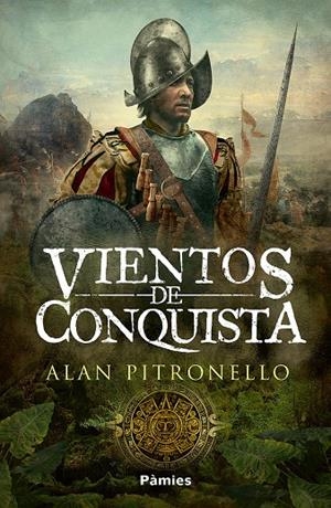 VIENTOS DE CONQUISTA | 9788419301017 | PITRONELLO, ALAN | Galatea Llibres | Llibreria online de Reus, Tarragona | Comprar llibres en català i castellà online
