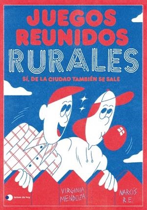 JUEGOS REUNIDOS RURALES | 9788499989303 | MENDOZA, VIRGINIA/NARCÍS R.E. | Galatea Llibres | Librería online de Reus, Tarragona | Comprar libros en catalán y castellano online