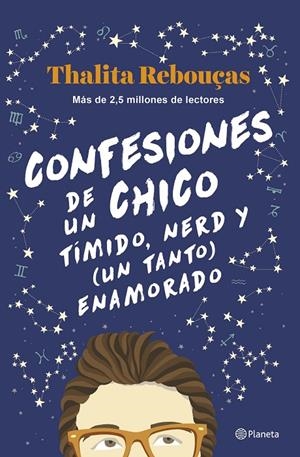 CONFESIONES DE UN CHICO TÍMIDO, NERD Y (UN TANTO) ENAMORADO (SERIE CONFESIONES 2 | 9788408259596 | REBOUÇAS, THALITA | Galatea Llibres | Librería online de Reus, Tarragona | Comprar libros en catalán y castellano online