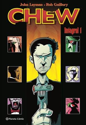 CHEW INTEGRAL 1/3 | 9788413421100 | LAYMAN, JOHN/GUILLORY, ROB | Galatea Llibres | Llibreria online de Reus, Tarragona | Comprar llibres en català i castellà online