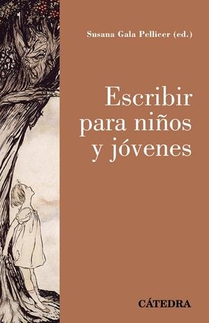 ESCRIBIR PARA NIÑOS Y JOVENES | 9788437644608 | GALA PELLICER, SUSANA | Galatea Llibres | Llibreria online de Reus, Tarragona | Comprar llibres en català i castellà online