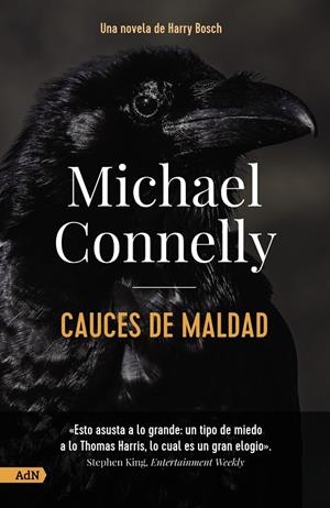 CAUCES DE MALDAD [ADN] | 9788413628462 | CONNELLY, MICHAEL | Galatea Llibres | Llibreria online de Reus, Tarragona | Comprar llibres en català i castellà online