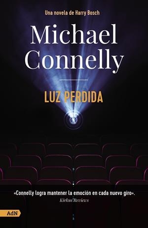 LUZ PERDIDA [ADN] | 9788413628486 | CONNELLY, MICHAEL | Galatea Llibres | Llibreria online de Reus, Tarragona | Comprar llibres en català i castellà online