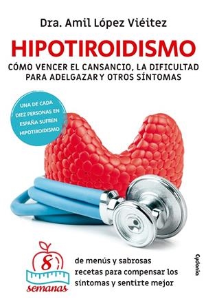HIPOTIROIDISMO | 9788412463071 | LÓPEZ VIÉITEZ, AMIL | Galatea Llibres | Llibreria online de Reus, Tarragona | Comprar llibres en català i castellà online