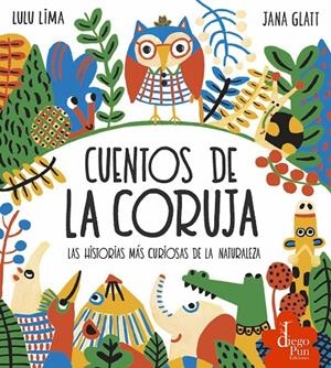 LOS CUENTOS DE LA CORUJA | 9788412281262 | LIMA, LULU | Galatea Llibres | Llibreria online de Reus, Tarragona | Comprar llibres en català i castellà online
