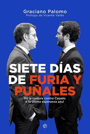 SIETE DÍAS DE FURIA Y PUÑALES | 9788413844022 | PALOMO, GRACIANO | Galatea Llibres | Librería online de Reus, Tarragona | Comprar libros en catalán y castellano online